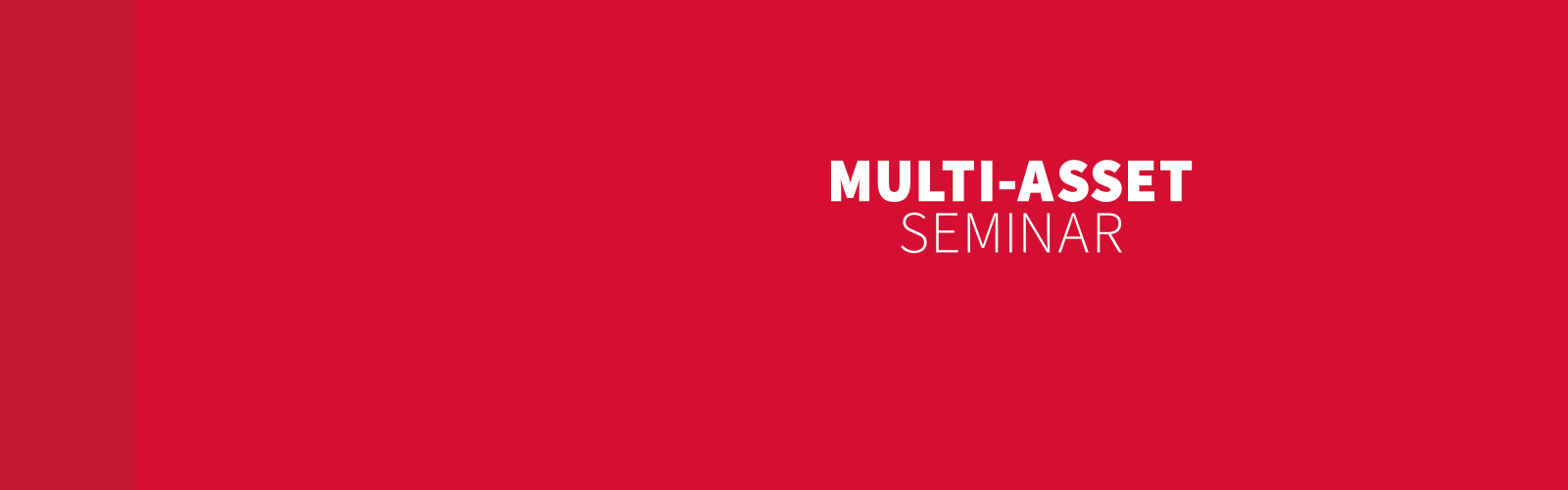 Multi-Asset seminar